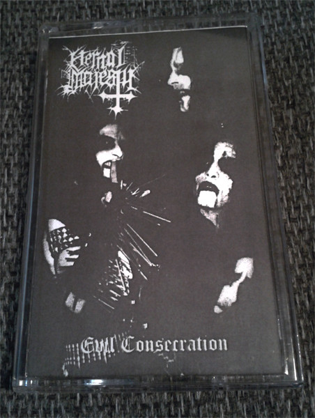 Eternal Majesty – Evil Consecration (2000, Cassette) - Discogs