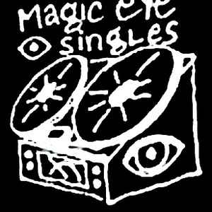 Magic Eye Singles