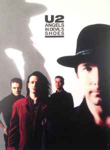 U2 - Angels In Devil's Shoes