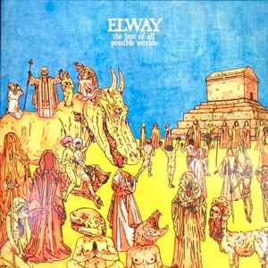 Elway (2) - The Best Of All Possible Worlds album cover