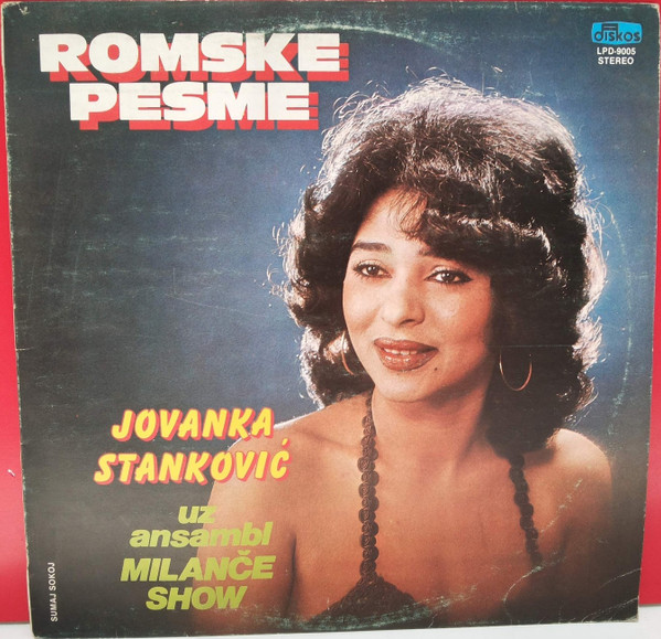 Album herunterladen Jovanka Stanković Uz Ansambl Milanče Show - Romske Pesme