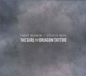 The Girl With The Dragon Tattoo - Trent Reznor / Atticus Ross