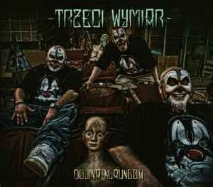 Trzeci Wymiar - Dolina Klaunoow album cover
