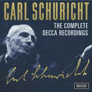 Carl Schuricht – The Complete Decca Recordings (2017, CD) - Discogs