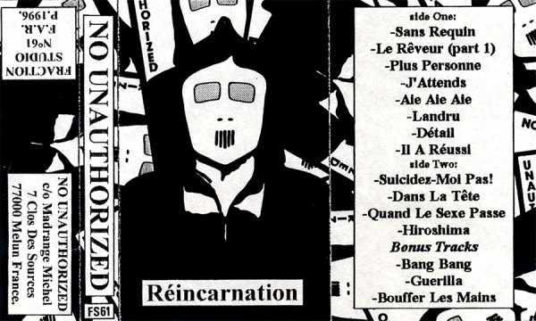 lataa albumi No Unauthorized - Réincarnation