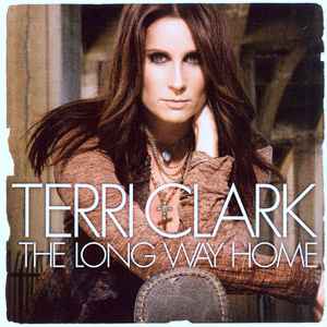 Terri Clark – The Long Way Home (2009