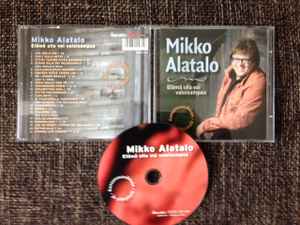 Mikko Alatalo - Elämä Voi Olla Valoisampaa album cover