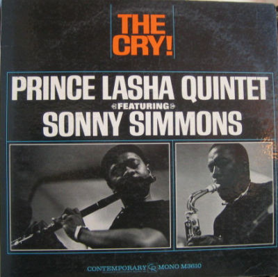 Prince Lasha Quintet Featuring Sonny Simmons – The Cry! (1963