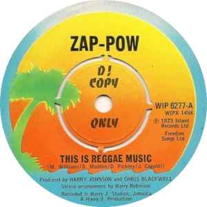 Zap-Pow – This Is Reggae Music (1976, Vinyl) - Discogs