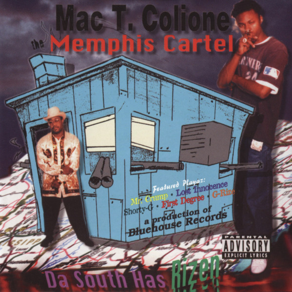 Mac T. Colione (The Memphis Cartel) – Da South Has Rizen (1997, CD 
