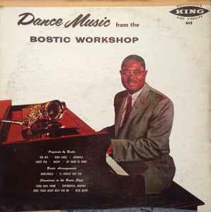 Earl Bostic - Dance Music From The Bostic Workshop album cover
