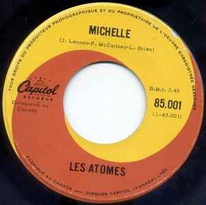 Les Atomes - Michelle / On Ne Vit Qu'Une Fois