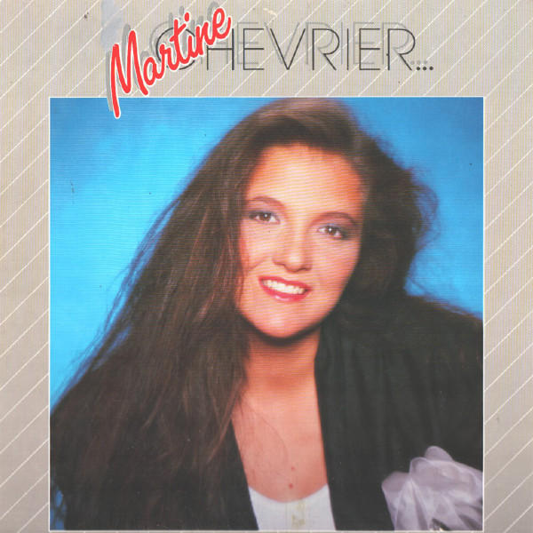 Martine Chevrier - Martine Chevrier | Kébec-Disc (KD-627)