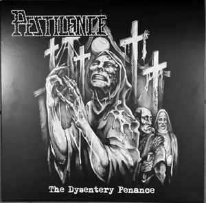 Pestilence - The Dysentery Penance album cover