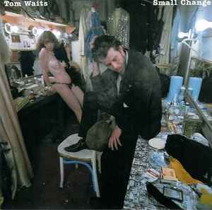 Tom Waits - Small Change album cover