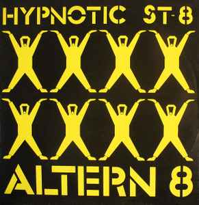 Altern 8 - Hypnotic St-8