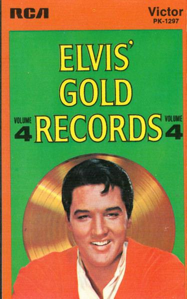 Elvis Presley – Elvis' Gold Records, Vol. 4 (Cassette) - Discogs
