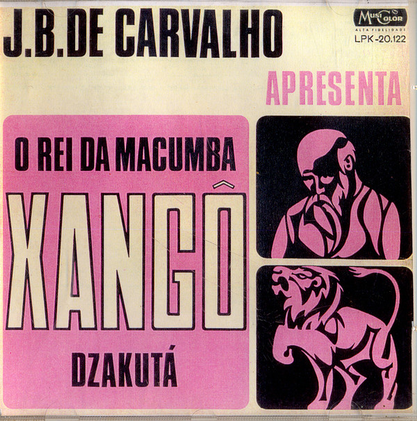baixar álbum J B De Carvalho - Xangô Dzakutá