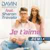 Davin Herbrüggen Feat. Sharon Trovato - Je T'aime (Remix)