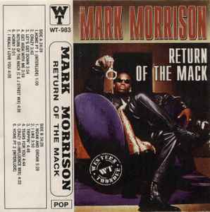 læbe Urskive Skjult Mark Morrison – Return Of The Mack (1996, Cassette) - Discogs