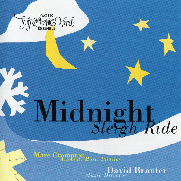 ladda ner album Pacific Symphonic Wind Ensemble - Midnight Sleigh Ride