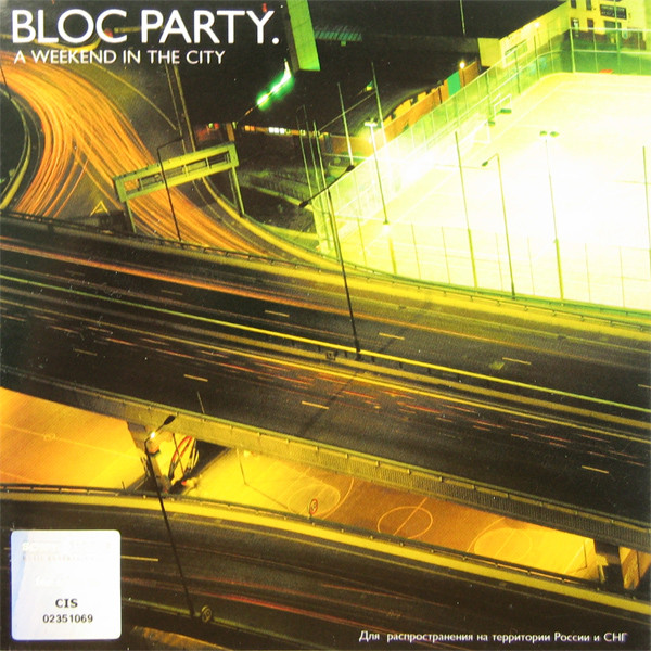 Bloc Party. A Weekend In The City Releases Discogs