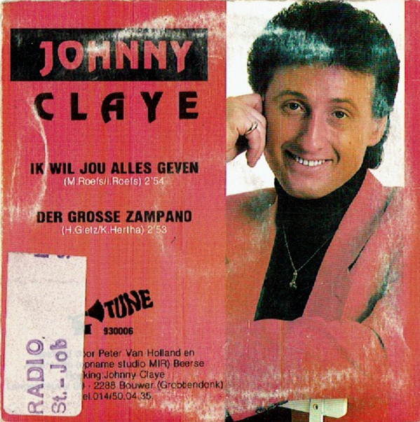 Album herunterladen Johnny Claye - Ik Wil Jou Alles Geven