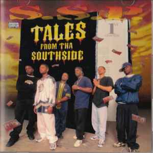 Tales From Tha Southside - S.S.P.