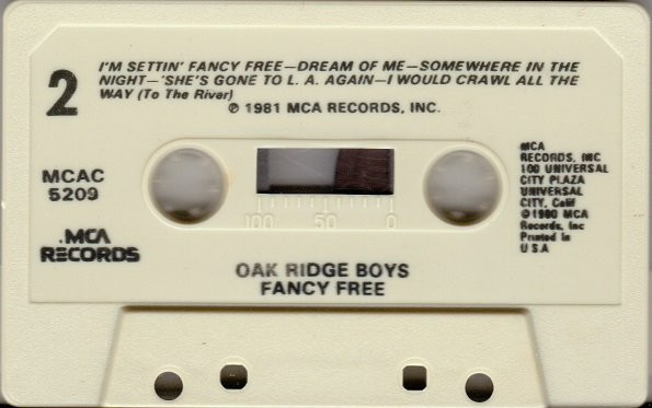 The Oak Ridge Boys – Fancy Free (1981, Cassette) - Discogs