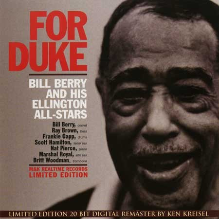 Bill Berry And His Ellington All-Stars – For Duke (1988, CD) - Discogs