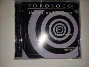 The Bacon Brothers – Forosoco (1997, CD) - Discogs