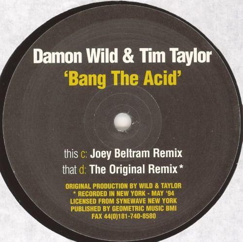 Bang The Acid (Remixes)