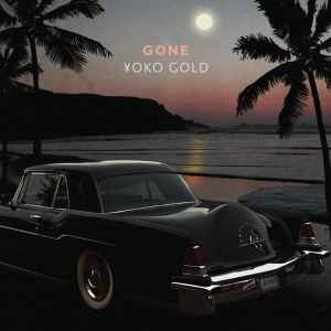 Yoko Gold - Gone album cover