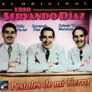 Trio Servando Diaz - Postales De Mi Tierra album cover