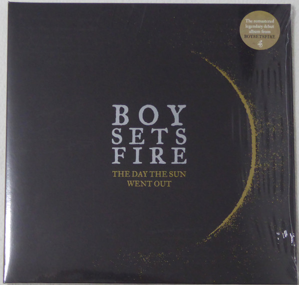 Boy Sets Fire - The Day The Sun Went Out | Releases | Discogs