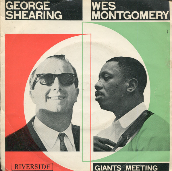 George Shearing, Wes Montgomery – George Shearing And The 
