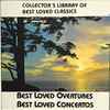 Various - Collector's Library Of Best Loved Classics Volume Three (Best Loved Overtures Best Loved Concertos)