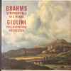 Brahms* / Giulini* - Philharmonia Orchestra - Symphony No. 1 In C Minor