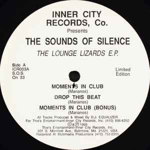 The Sounds Of Silence - The Lounge Lizards E.P.
