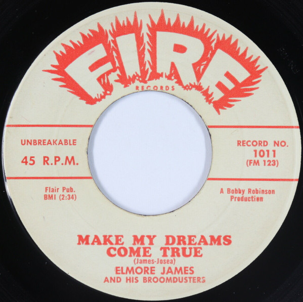 descargar álbum Elmore James And His Broomdusters - Make My Dreams Come True Bobbys Rock