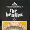 The Beatles - The Complete Story Of The Beatles 6