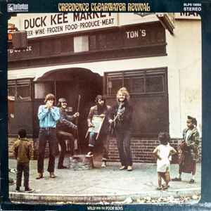 Creedence Clearwater Revival – Willy And The Poor Boys (1978, Vinyl) -  Discogs