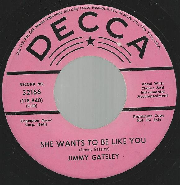 Jimmy Gateley - She Wants To Be Like You | Releases | Discogs
