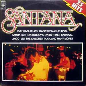 Santana - 25 Hits (The Sound Of Santana - 25 Santana Greats) album cover