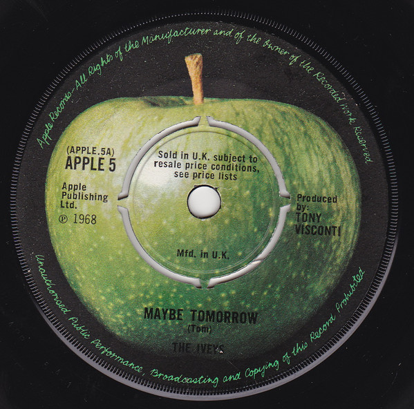 The Iveys – Maybe Tomorrow / And Her Daddy's A Millionaire (1968