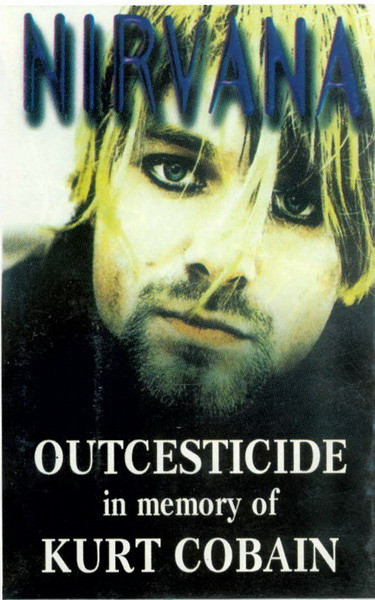descargar álbum Nirvana - Outcesticide In Memory Of Kurt Cobain