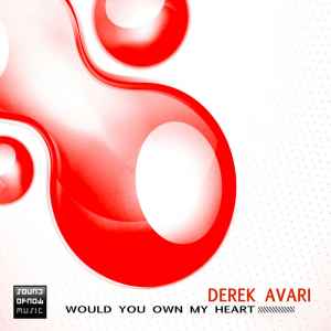 Derek Avari - Would You Own My Heart album cover