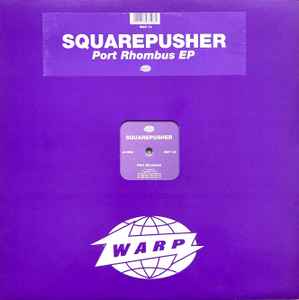 Port Rhombus EP - Squarepusher