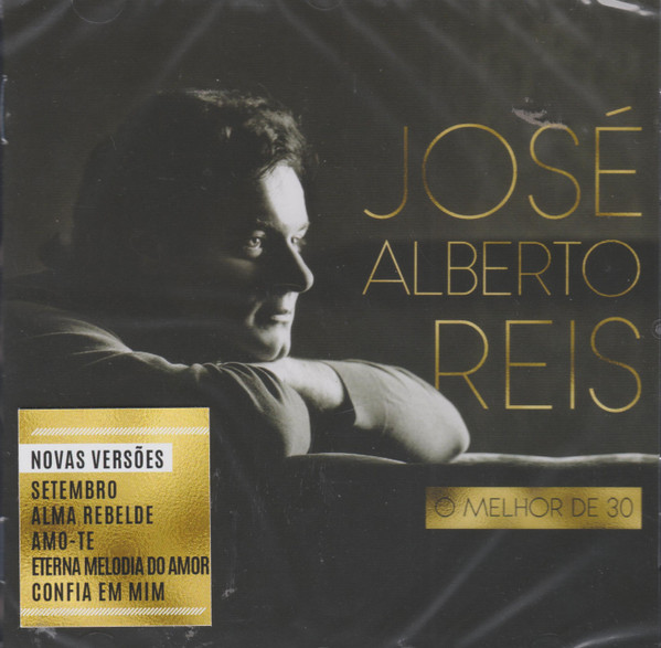 descargar álbum José Alberto Reis - O Melhor De 30