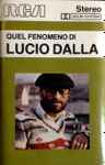Cover of Quel Fenomeno Di Lucio Dalla, , Cassette